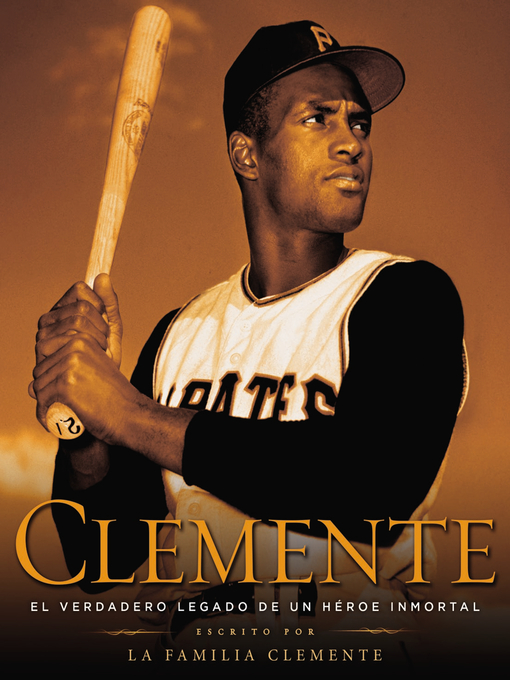 Title details for Clemente (Spanish Edition) by The Clemente Family - Wait list